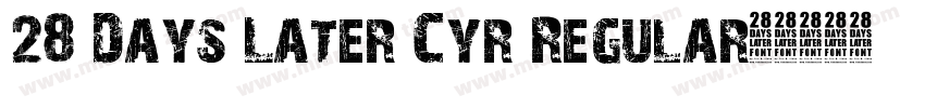 28 Days Later Cyr Regular字体转换
